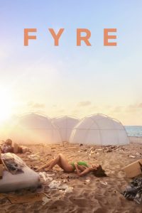 Poster for the movie "Fyre"