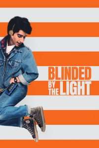 Poster for the movie "Blinded by the Light"