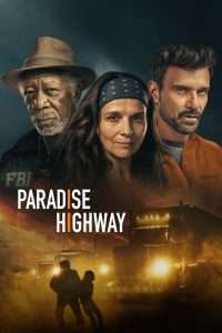 Poster for the movie "Paradise Highway"