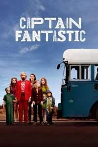 Poster for the movie "Captain Fantastic"