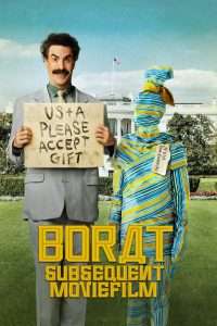 Poster for the movie "Borat Subsequent Moviefilm"