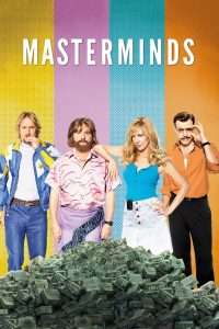Poster for the movie "Masterminds"