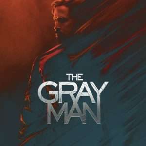 Poster for the movie "The Gray Man"