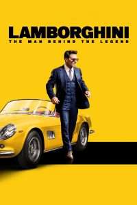 Poster for the movie "Lamborghini: The Man Behind the Legend"