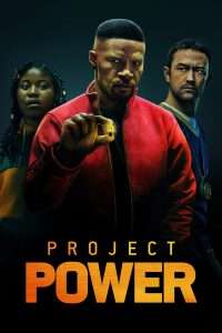 Poster for the movie "Project Power"