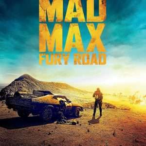 Poster for the movie "Mad Max: Fury Road"