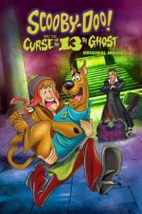 Poster for the movie "Scooby-Doo! and the Curse of the 13th Ghost"