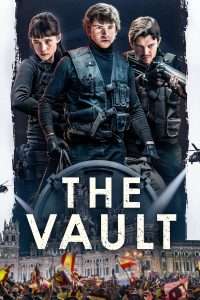 Poster for the movie "The Vault"