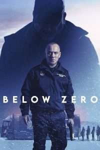 Poster for the movie "Below Zero"