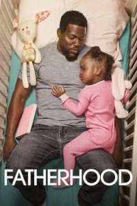 Poster for the movie "Fatherhood"