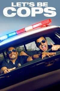 Poster for the movie "Let's Be Cops"