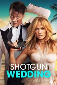 Poster for the movie "Shotgun Wedding"