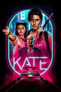 Poster for the movie "Kate"