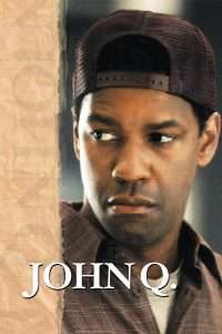 Poster for the movie "John Q"