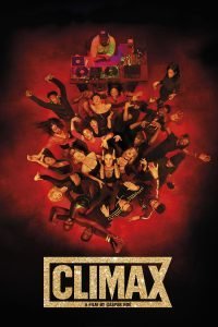 Poster for the movie "Climax"