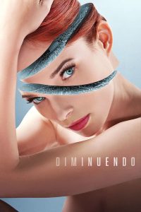 Poster for the movie "Diminuendo"