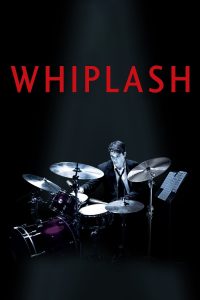 Poster for the movie "Whiplash"