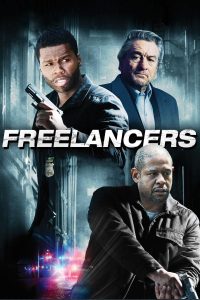 Poster for the movie "Freelancers"