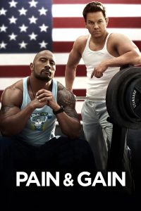 Poster for the movie "Pain & Gain"