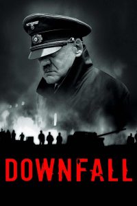 Poster for the movie "Downfall"