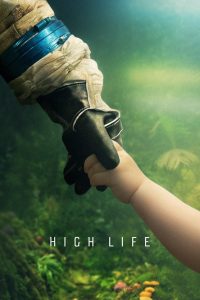 Poster for the movie "High Life"