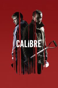 Poster for the movie "Calibre"