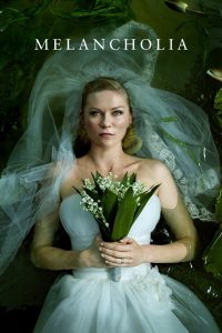 Poster for the movie "Melancholia"