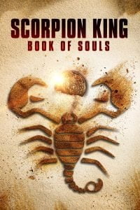 Poster for the movie "The Scorpion King: Book of Souls"