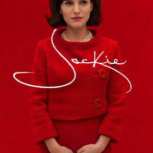 Poster for the movie "Jackie"