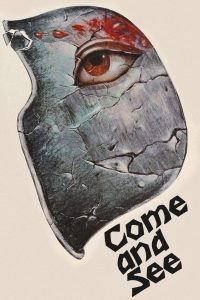 Poster for the movie "Come and See"