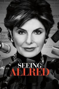 Poster for the movie "Seeing Allred"