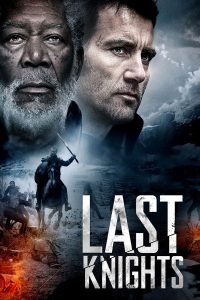 Poster for the movie "Last Knights"