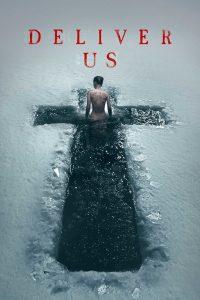 Poster for the movie "Deliver Us"