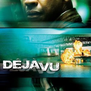 Poster for the movie "Déjà Vu"