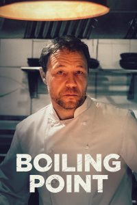 Poster for the movie "Boiling Point"