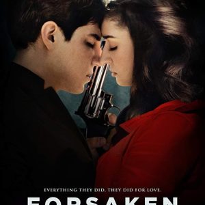 Poster for the movie "Forsaken"