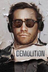 Poster for the movie "Demolition"