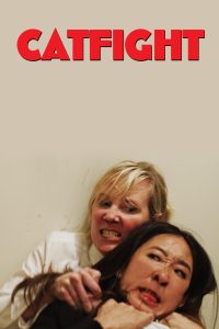 Poster for the movie "Catfight"