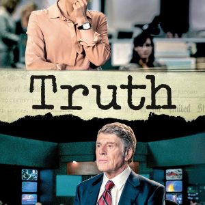 Poster for the movie "Truth"