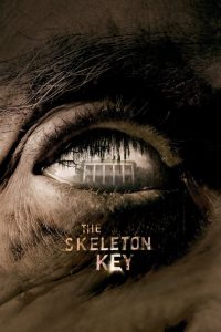 Poster for the movie "The Skeleton Key"