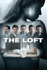 Poster for the movie "The Loft"