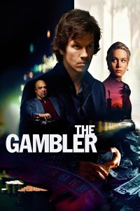 Poster for the movie "The Gambler"
