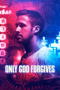 Poster for the movie "Only God Forgives"