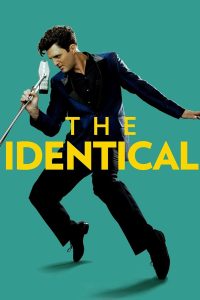 Poster for the movie "The Identical"