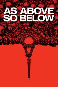 Poster for the movie "As Above, So Below"