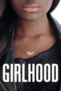 Poster for the movie "Girlhood"