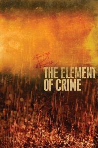 Poster for the movie "The Element of Crime"