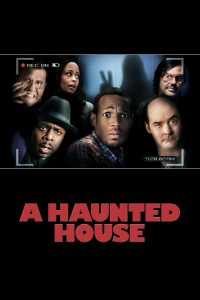 Poster for the movie "A Haunted House"