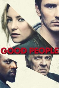 Poster for the movie "Good People"