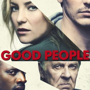 Poster for the movie "Good People"